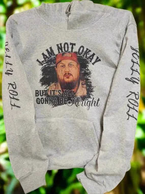 "I'm Not Ok, But I'm Gonna Be Fine" Woman's Hoodie.